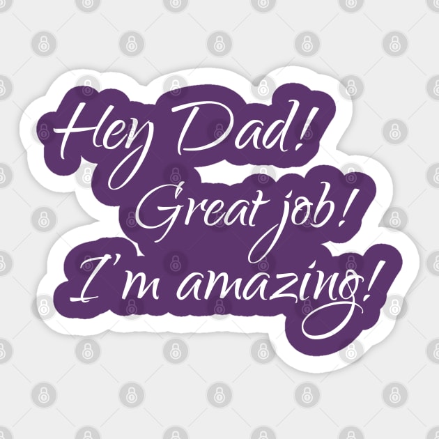 Great job Dad! Sticker by Reading With Kids